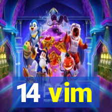 14 vim